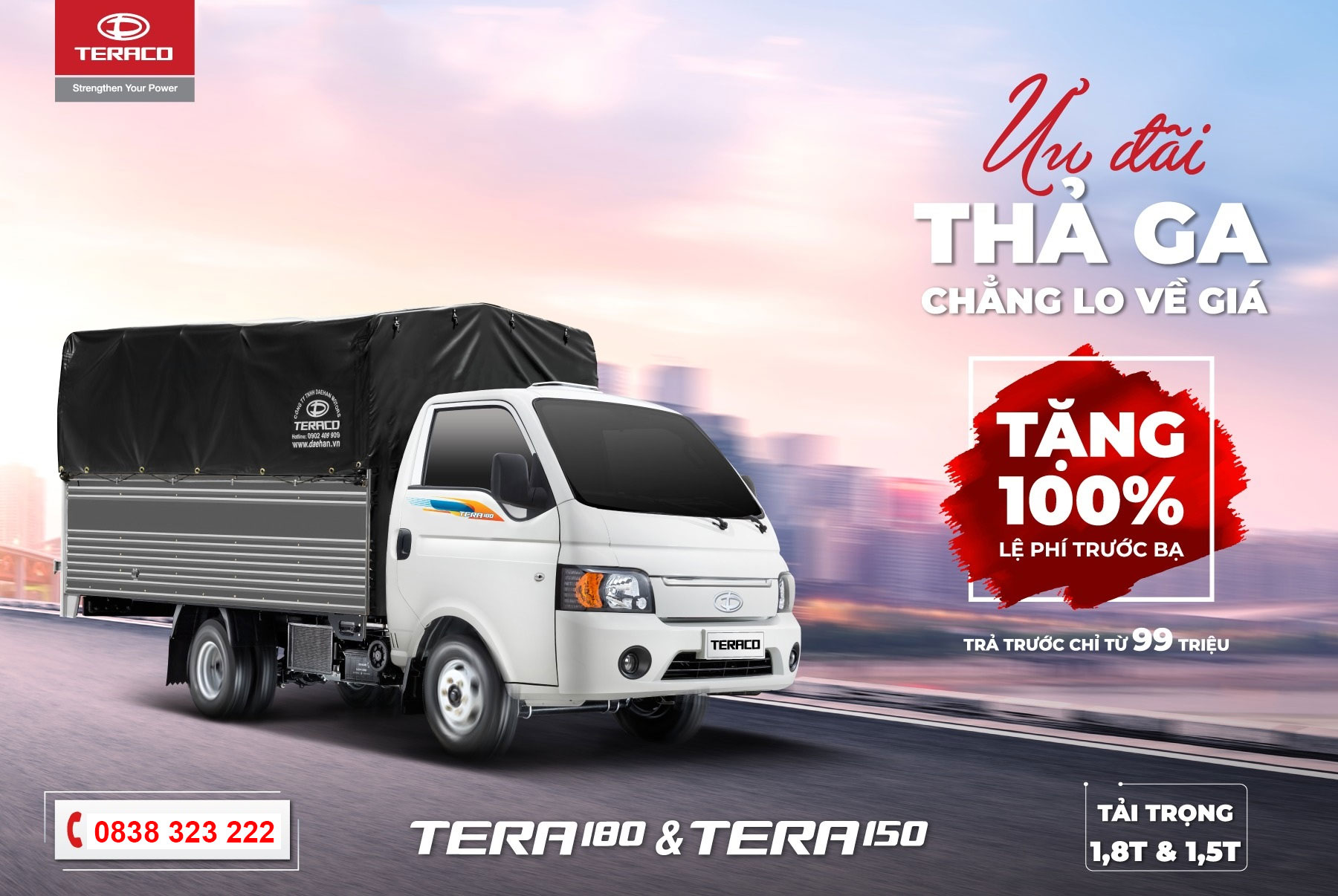 Tháng 8 - Tặng 100% LPTB khi mua xe tải Tera18 & Tera150